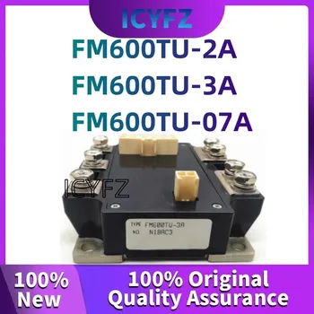 100%Nový, originálny FM600TU-2A FM600TU-3A FM600TU-07A Elektronických Komponentov