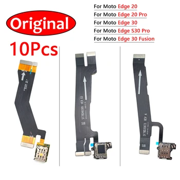 10Pcs Pôvodnej základnej Doske Doske Doske LCD Konektor Flex Kábel Pre Moto Edge 20 Pro Okraji 30 Fusion S30 Pro Náhradné