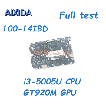 AIXIDA FRU:5B20K86277 CG410 CG510 NM-A681 Pre Lenovo Ideapad 100-14IBD Notebook Doske SR27G i3-5005U CPU GT920M základná DOSKA
